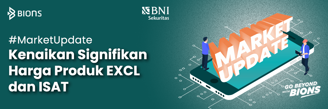 Kenaikan Signifikan Harga Produk EXCL dan ISAT