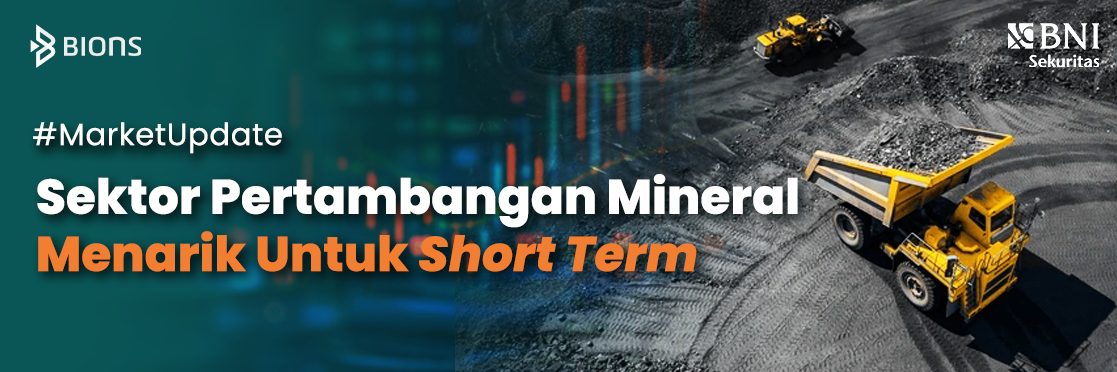 Sektor Pertambangan Mineral Menarik Untuk Short Term