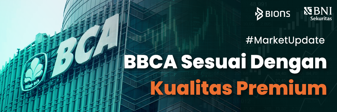 BBCA Sesuai Dengan Kualitas Premium