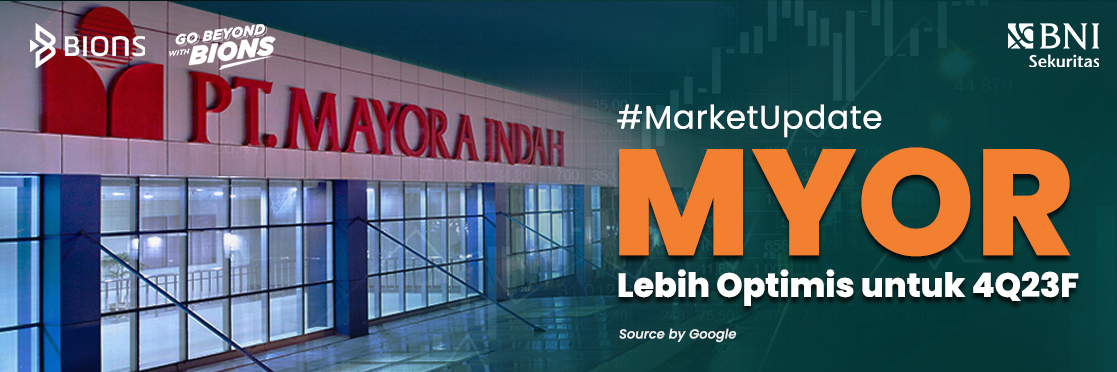 MYOR Lebih Optimis untuk 4Q23F