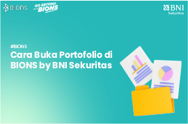 Cara Buka Portofolio di BIONS by BNI Sekuritas