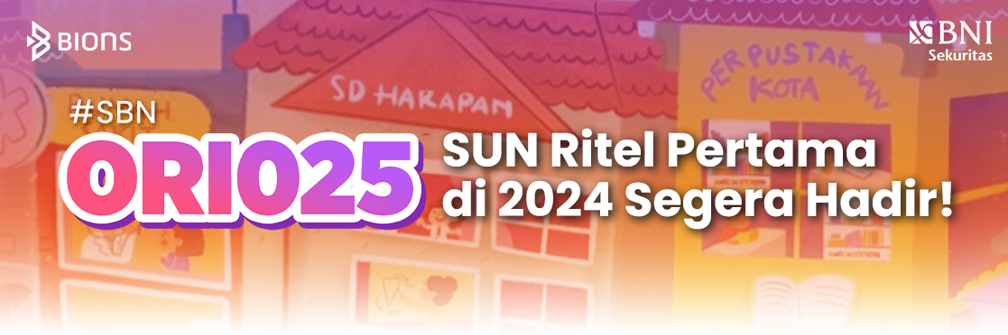 ORI025 SUN Ritel Pertama di 2024 Segera Hadir!