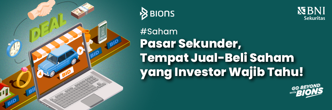 Pasar Sekunder, Tempat Jual-Beli Saham yang Investor Wajib Tahu!