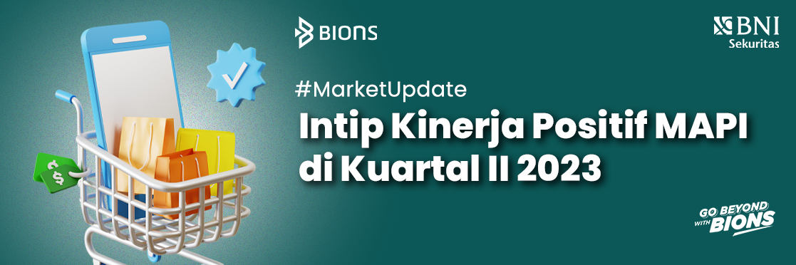 Intip Kinerja Positif MAPI di Kuartal II 2023