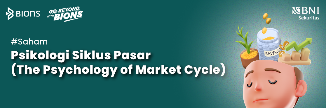 Psikologi Siklus Pasar - (The Psychology of Market Cycle)